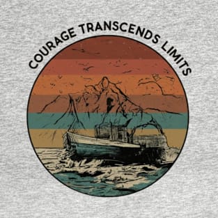 Courage Transcends Limits T-Shirt